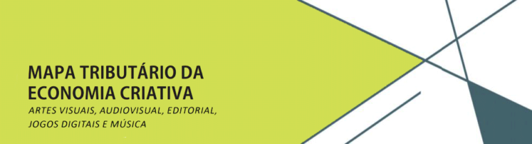 Mapa Tributário da Economia Criativa Disponível para Download
