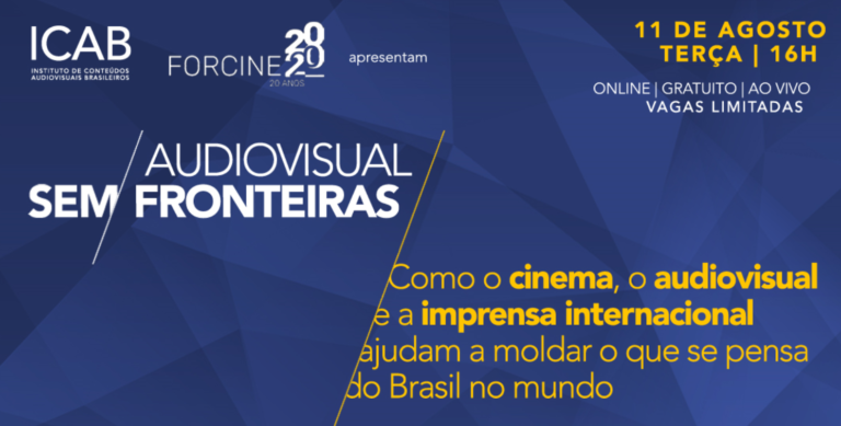 ICAB e Forcine promovem ciclo de webinars Audiovisual sem Fronteiras