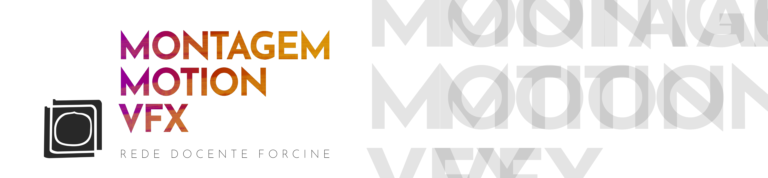 Rede de Montagem, Motion e VFX inicia HUB entre docentes